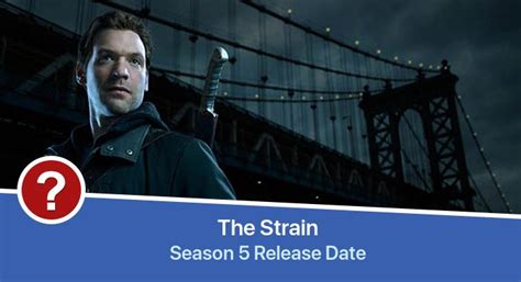 the strain tv show|the strain season 5 release date.